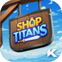 تنزيل Shop Titans APK