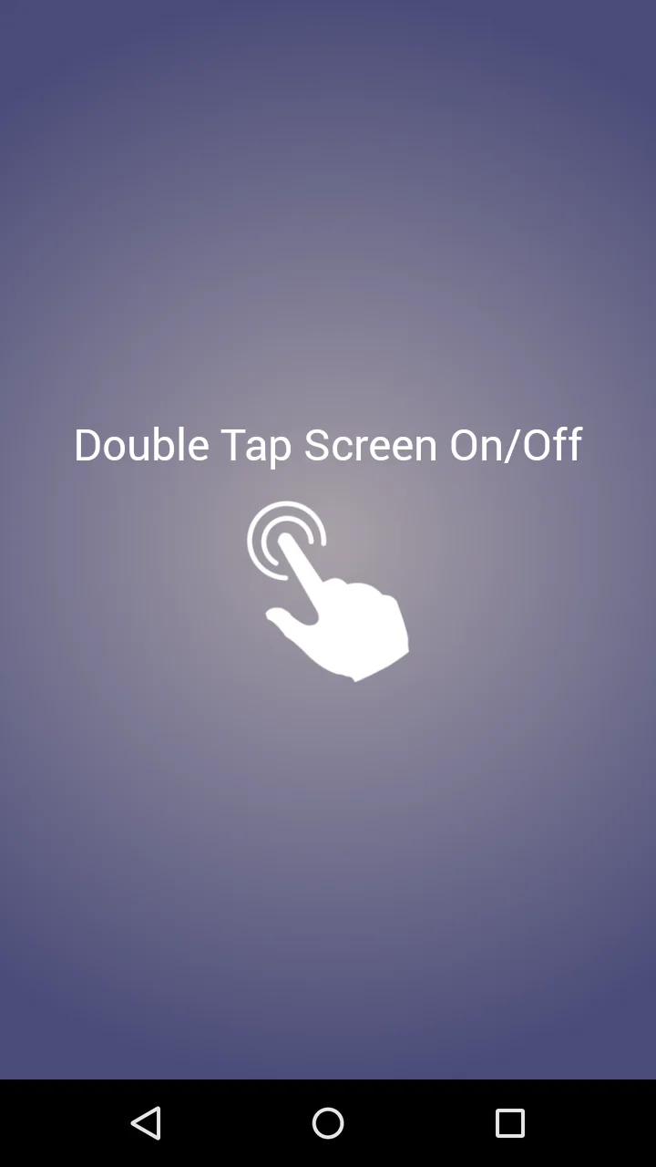 Скриншот Double Tap Screen On/Off 1
