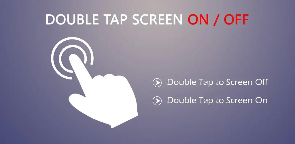Double Tap Screen On/Off приложение обложка для Android