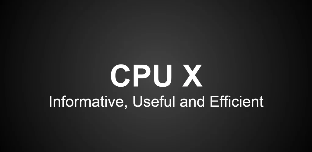 CPU X - Device & System info aplikacja okładka dla Androida
