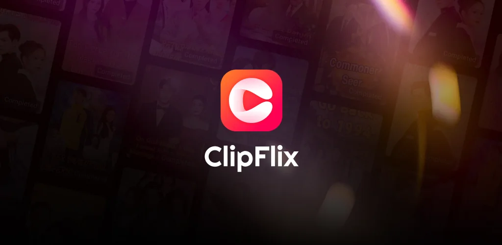 ClipFlix – Short Dramas&Reels application cover art for Android