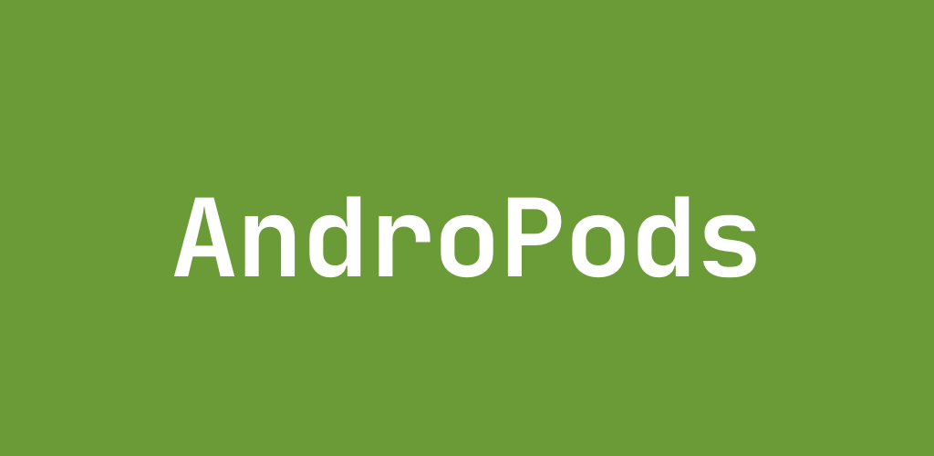 AndroPods - Airpods on Android 应用程序 Android 封面艺术